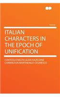 Italian Characters in the Epoch of Unification