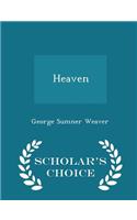 Heaven - Scholar's Choice Edition