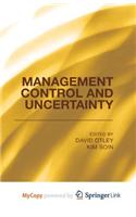 Management Control and Uncertainty