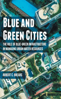 Blue and Green Cities