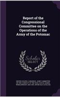 Report of the Congressional Committee on the Operations of the Army of the Potomac