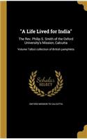 Life Lived for India