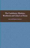 The Castleberry, Hinshaw, Westbrook and Cohea's of Texas