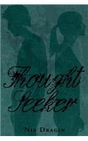 Thought Seeker (Eclipsing Trilogy #2)