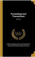 Proceedings and Transactions; Volume 6