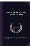 Guide to the law and Legal Literature of Spain