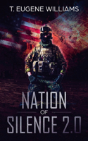 Nation Of Silence 2.0