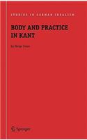 Body and Practice in Kant