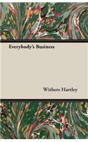 Everybody's Business: (English)