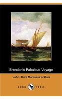 Brendan's Fabulous Voyage (Dodo Press)