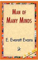 Man of Many Minds