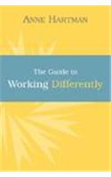 The Guide to Working Differently