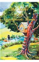 Secret of the Scotchpottle Farm