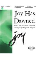 Joy Has Dawned