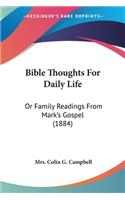 Bible Thoughts For Daily Life