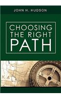 Choosing the Right Path