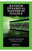 Random Dynamical Systems in Finance