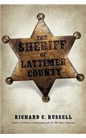 Sheriff Of Lattimer County