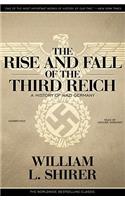 The Rise and Fall of the Third Reich Lib/E: A History of Nazi Germany