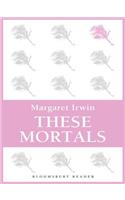 These Mortals