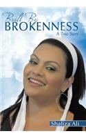 Built By Brokenness: A True Story