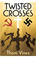 Twisted Crosses