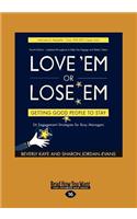 Love 'Em or Lose 'Em (1 Volume Set)