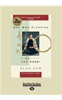 One God Clapping: The Spiritual Path of a Zen Rabbi