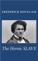 Heroic Slave