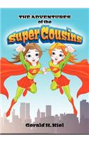 The Adventures of the Super Cousins: (English)