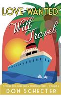 Love Wanted, Will Travel