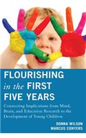 Flourishing in the First Five Years