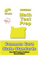 Oregon 4th Grade Math Test Prep: Common Core Learning Standards(English)