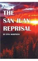 San Juan Reprisal