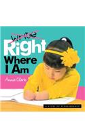 Write/Right Where I Am: A Story of Perseverance(English)