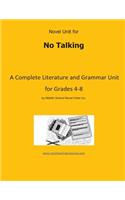 Novel Unit for No Talking: A Complete Literature and Grammar Unit for Grades 4-8