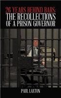 26 Years Behind Bars