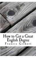 How to get a great English Degree