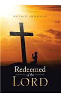 Redeemed of the Lord: (English)