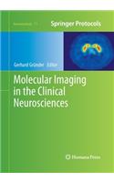 Molecular Imaging in the Clinical Neurosciences