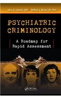 Psychiatric Criminology