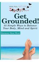 Get Grounded!