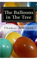 The Balloons in The Tree: (The Adventures of Jackson and Kendall)