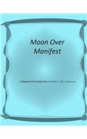 Moon Over Manifest: Novel Unit Created by Creativity in the Classroom