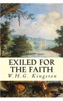 Exiled for the Faith