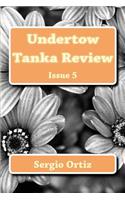 Undertow Tanka Review