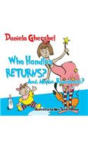 Who Handles Returns? And, Maybe, Repayment?