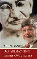 Das Vermachtnis Meines Grossvaters: Meine Erziehung Nach Dem Konzept Der Gewaltfreiheit(German)