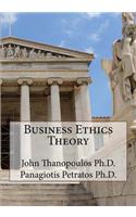 Business Ethics Theory