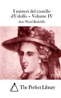I misteri del castello d'Udolfo - Volume IV